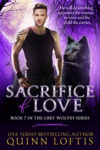 Produktbild: Sacrifice of Love: Book 7 of the Grey Wolves Series