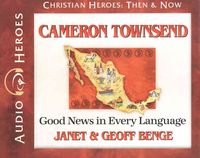 Produktbild: Cameron Townsend: Good News in Every Language (Audiobook)