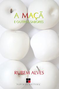 Produktbild: A Ma&ccedil;&atilde; e outros sabores