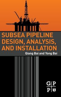 Produktbild: Subsea Pipeline Design, Analysis, and Installation
