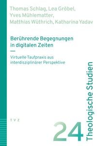 Produktbild: Ber&uuml;hrende Begegnungen in digitalen Zeiten