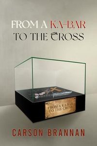 Produktbild: From A KA-BAR To The Cross