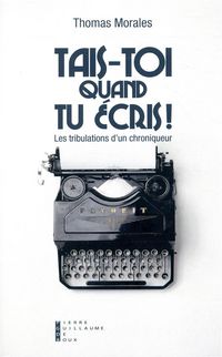 Produktbild: Tais toi quand tu ecris