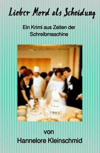 Produktbild: Lieber Mord als Scheiddung