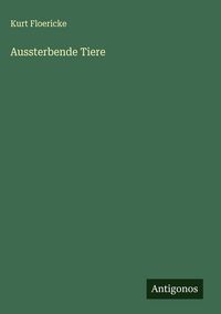 Produktbild: Aussterbende Tiere