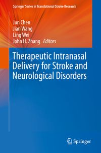 Produktbild: Therapeutic Intranasal Delivery for Stroke and Neurological Disorders