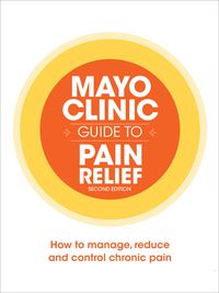 Produktbild: Mayo Clinic Guide to Pain Relief