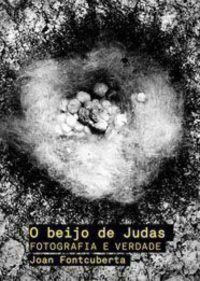 Produktbild: O beijo de Judas : fotografia e verdade