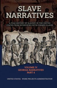 Produktbild: SLAVE NARRATIVES Volume IV Georgia Narratives, Part 4