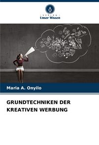 Produktbild: Grundtechniken der Kreativen Werbung