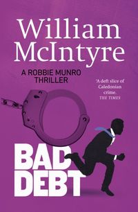 Produktbild: McIntyre, W: Bad Debt