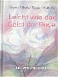 Produktbild: Leicht wie der Geist der Rose