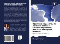 Produktbild: Praktika medsestry po lecheni&uuml; astmy w sisteme perwichnoj mediko-sanitarnoj pomoschi
