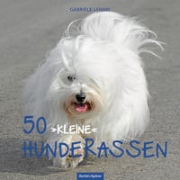 Produktbild: 50 "kleine" Hunderassen