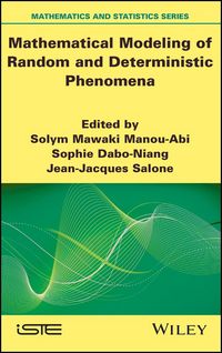 Produktbild: Mathematical Modeling of Random and Deterministic Phenomena