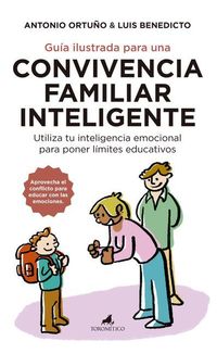 Bild vom Artikel Guia Ilustrada Para Una Convivencia Familiar Inteligente vom Autor Antonio Ortuno Terriza