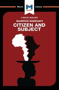 Produktbild: An Analysis of Mahmood Mamdani's Citizen and Subject