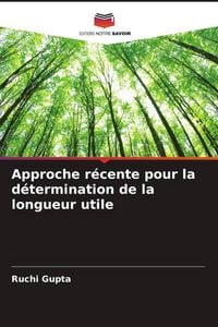 Produktbild: Approche r&eacute;cente pour la d&eacute;termination de la longueur utile