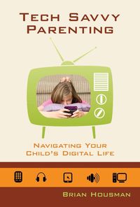 Produktbild: Tech Savvy Parenting