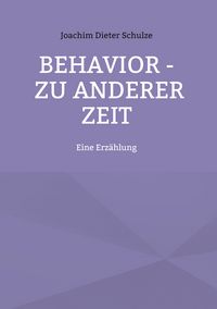 Produktbild: Behavior &ndash; Zu anderer Zeit
