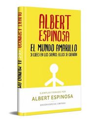 Produktbild: El Mundo Amarillo (Edici&oacute;n Limitada Firmada). Si Crees En Los Sue&ntilde;os, Ellos Se Crear&aacute;n / The Yellow World (Limited Signed Edition)