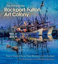 Produktbild: The Story of the Rockport-Fulton Art Colony