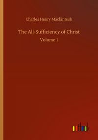 Produktbild: The All-Sufficiency of Christ
