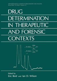 Produktbild: Drug Determination in Therapeutic and Forensic Contexts