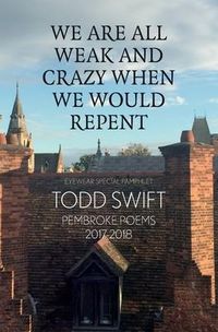 Produktbild: We Are All Weak & Crazy When We Would Repent