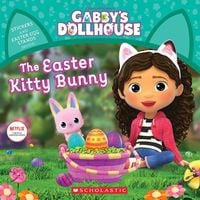 Produktbild: The Easter Kitty Bunny (Gabby's Dollhouse Storybook)