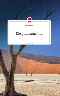 Produktbild: Die grausamen 12. Life is a Story - story.one