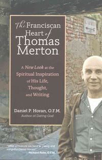 Produktbild: The Franciscan Heart of Thomas Merton