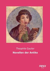 Produktbild: Gautier, T: Novellen der Antike