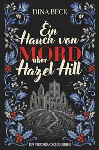 Produktbild: Ein Hauch von Mord &uuml;ber Hazel Hill