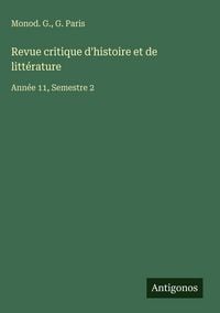 Produktbild: Revue critique d'histoire et de litt&eacute;rature