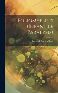Produktbild: Poliomyelitis (Infantile Paralysis)