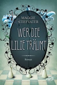 Produktbild Wer die Lilie tr&auml;umt