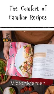 Produktbild: The Comfort of Familiar Recipes