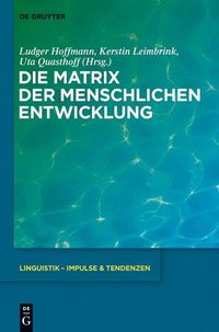 Produktbild: Die Matrix der menschlichen Entwicklung
