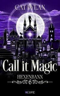 Produktbild: Call it magic 6: Hexenbann