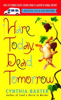 Produktbild: Baxter, C: Hare Today, Dead Tomorrow
