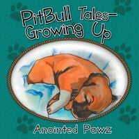 Produktbild: Pitbull Tales- Growing Up