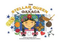Produktbild: The Stellar Queen of Oaxaca