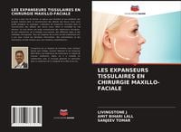 Produktbild: Les Expanseurs Tissulaires En Chirurgie Maxillo-Faciale