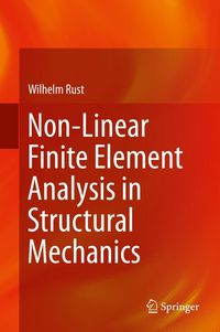 Produktbild: Non-Linear Finite Element Analysis in Structural Mechanics