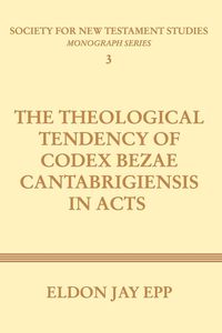 Produktbild: Theological Tendency of Codex Bezae Cantabrigiensis in Acts