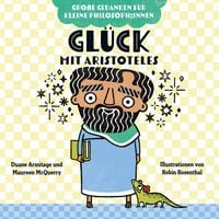 Produktbild: Gl&uuml;ck mit Aristoteles. Bilderbuch