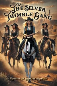 Produktbild: The Silver Thimble Gang