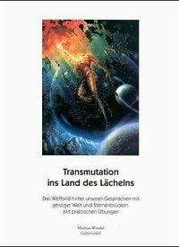 Produktbild: Transmutation ins Land des L&auml;chelns