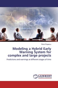 Produktbild: Modeling a Hybrid Early Warning System for complex and large projects